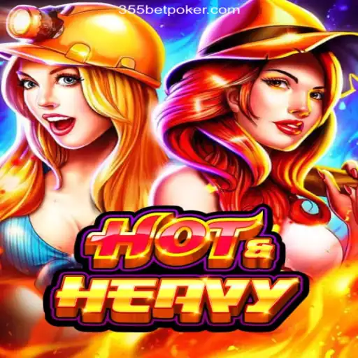 Exploring HotHeavy: A Thrilling Casino Game with 355bet Cassino Online Bônus No Brasil