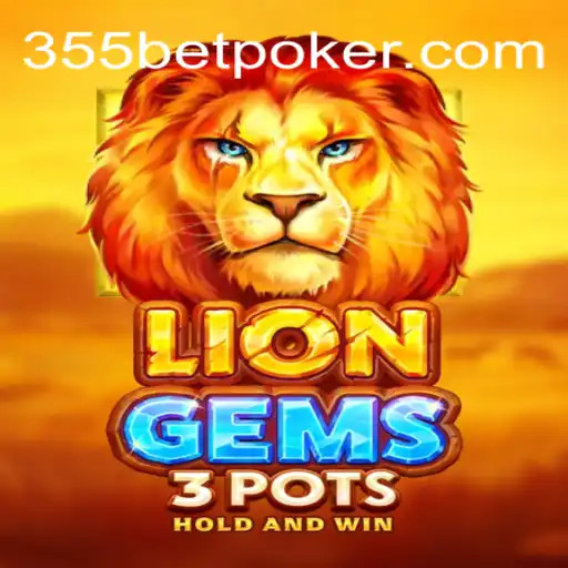 Exploring the Thrilling World of LionGems3pots: A Premier Online Casino Game